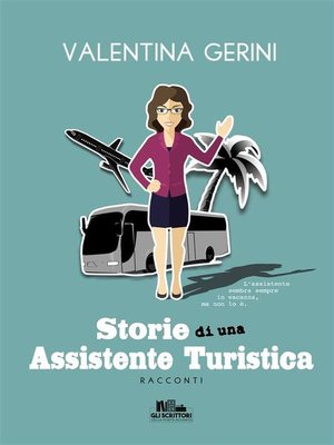 cover image of Storie di una assistente turistica